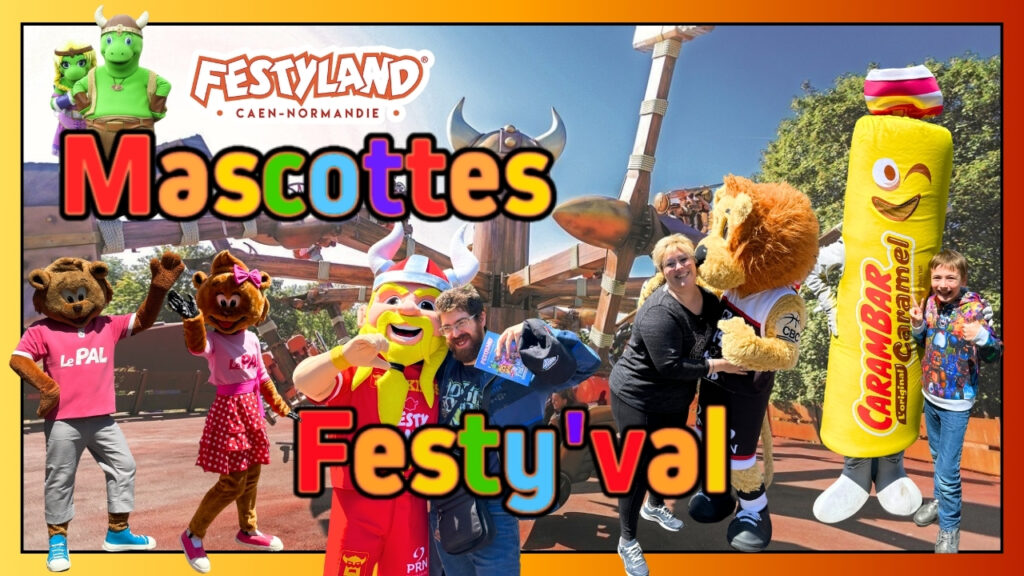 LE FESTY’VAL DES MASCOTTES DU PARC FESTYLAND.