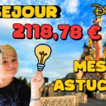 Combien coûte un séjour en famille à Disneyland Paris ?