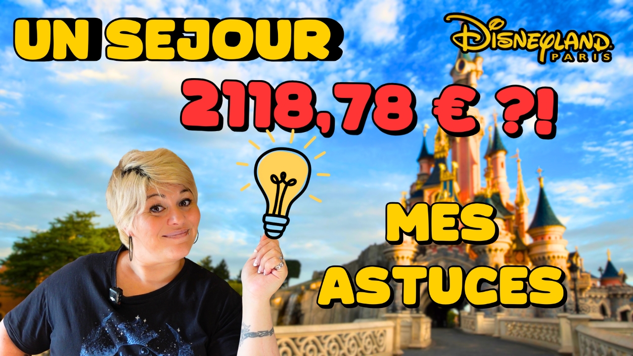 Combien coûte un séjour en famille à Disneyland Paris ?