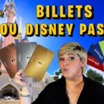 Billet vs Pass Disneyland 2025 : Que choisir ?