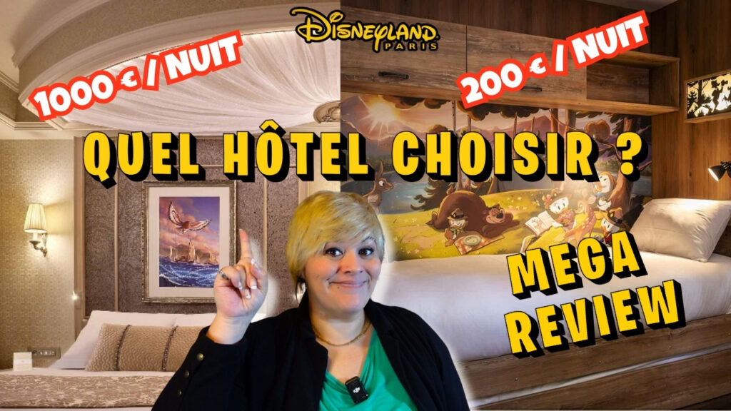 Quel hôtel choisir à Disneyland Paris en 2025 ?