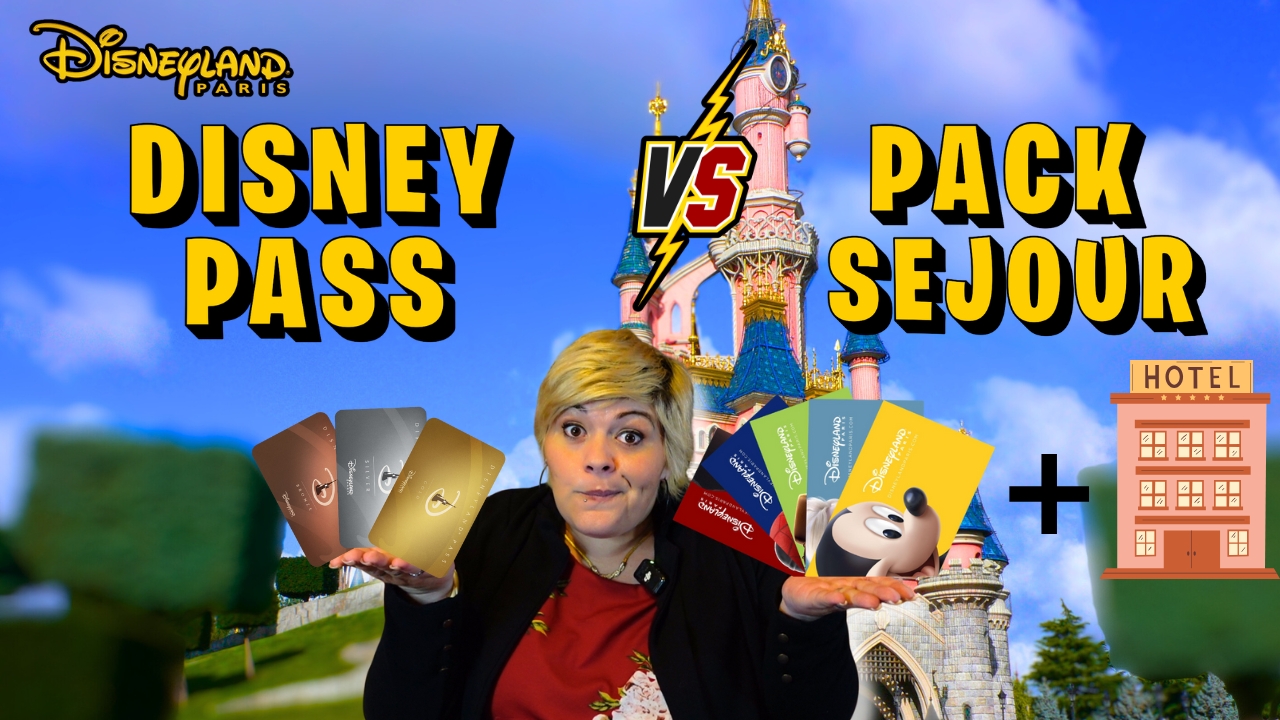 Pack séjour ou Disney pass à Disneyland Paris ?