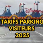 Tarifs Parking visiteurs 2025 Disneyland Paris.