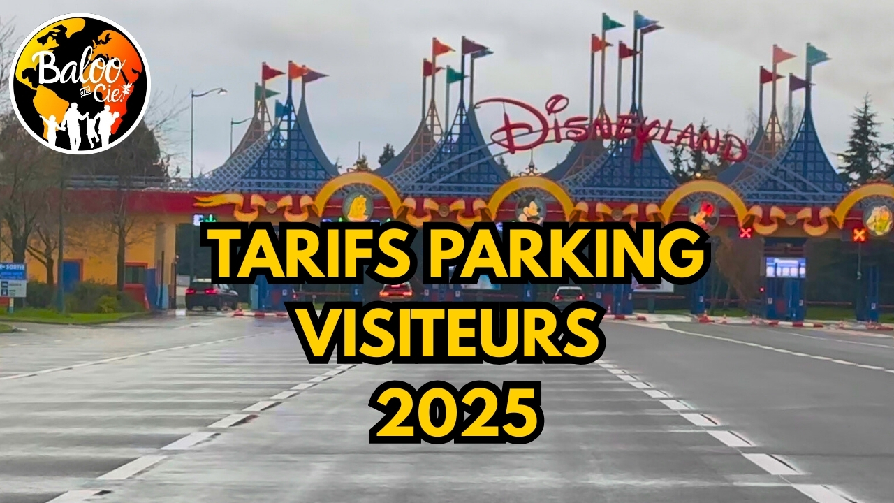 Tarifs Parking visiteurs 2025 Disneyland Paris.