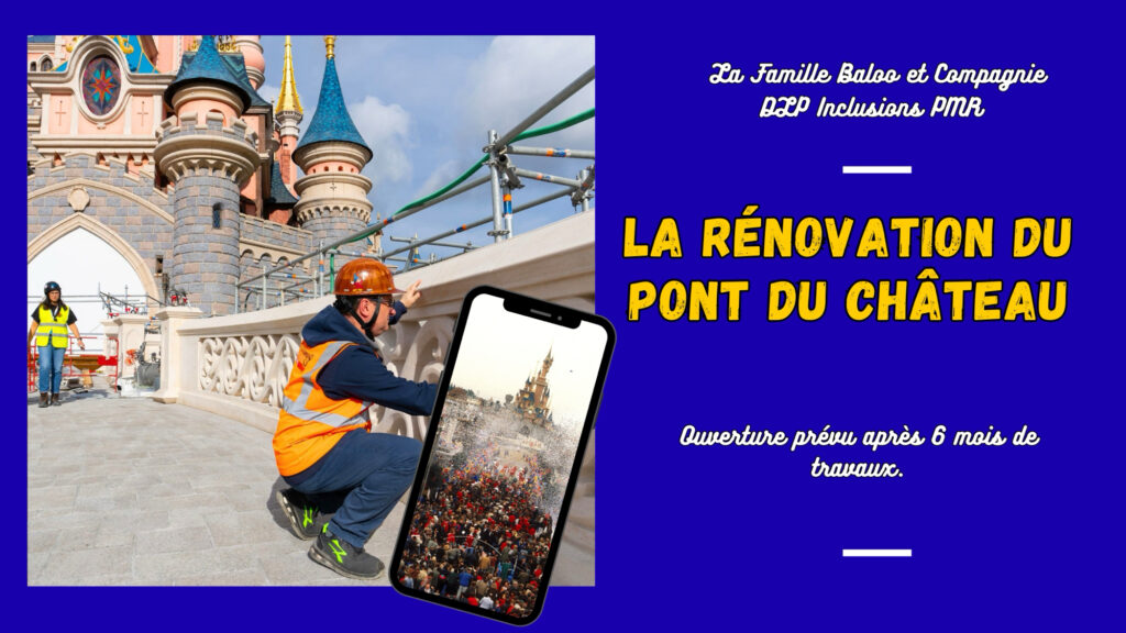 Photo des travaux du pont du château de la belle au bois dormant à Disneyland Paris
